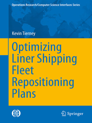 cover image of Optimizing Liner Shipping Fleet Repositioning Plans